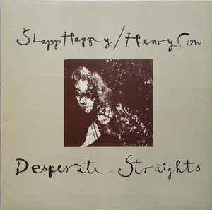Slapp Happy / Henry Cow ‎– Desperate Straights  Vinyle, LP, Album, Réédition