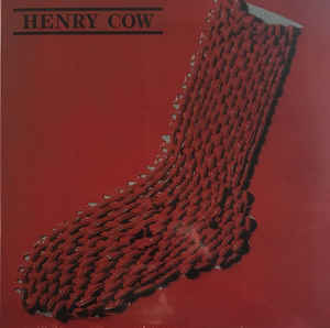 Henry Cow ‎– In Praise Of Learning  Vinyle, LP, Album, Réédition, Remastered, Repress