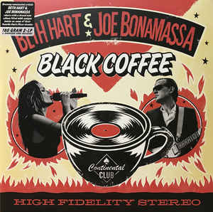 Beth Hart &amp; Joe Bonamassa ‎– Black Coffee  2 × Vinyle, LP, Album, 180 Grammes