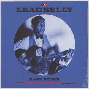 Leadbelly ‎– Easy Rider  Vinyle, LP, Compilation