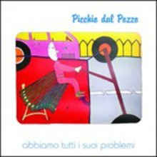 Picchio Dal Pozzo ‎– Abbiamo Tutti I Suoi Problemi  Vinyle, LP, Album, Réédition