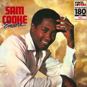 Sam Cooke ‎– Encore  Vinyle, LP, Album, Édition limitée, Réédition, 180 Grammes