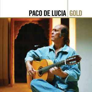 Paco De Lucía ‎– Gold  2 × CD, Compilation, Remasterisé