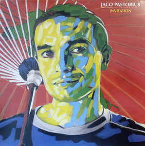 Jaco Pastorius ‎– Invitation  Vinyle, LP, Album