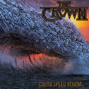 The Crown ‎– Cobra Speed Venom CD, Album