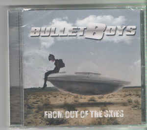 Bullet Boys ‎– From Out Of The Skies  CD, Album