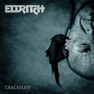 Eldritch ‎– Cracksleep  CD, Album, Digipak