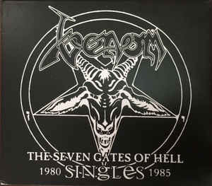 Venom  ‎– The Seven Gates Of Hell: The Singles-CD, Compilation, Digipak