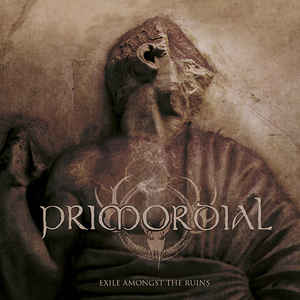 Primordial ‎– Exile Amongst The Ruins  2 × Vinyle, LP, Album, Édition limitée