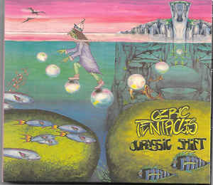 Ozric Tentacles ‎– Jurassic Shift  CD, Album, Réédition, Remasterisé, Digipak
