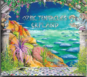 Ozric Tentacles ‎– Erpland  CD, Album, Réédition Digipack