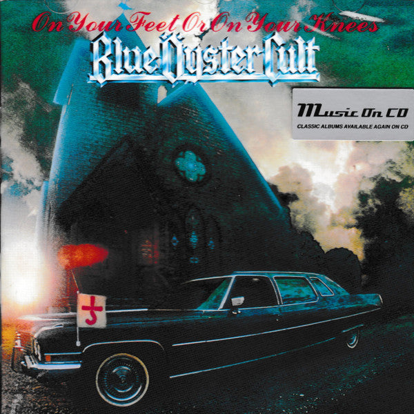 Blue Öyster Cult – On Your Feet Or On Your Knees  CD, Album, Réédition