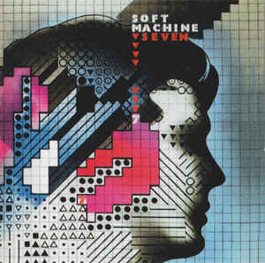 Soft Machine ‎– Seven   CD, Album, Réédition