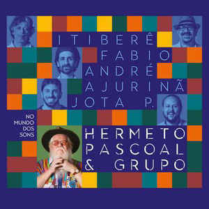 Hermeto Pascoal E Grupo ‎– No Mundo Dos Sons  2 × Vinyle, LP, Album, Gatefold 180g