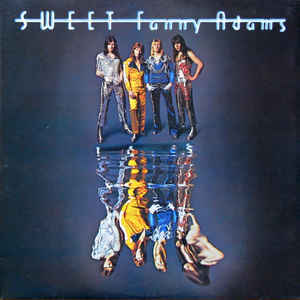 Sweet ‎– Sweet Fanny Adams  Vinyle, LP, Album, Réédition, Remasterisé