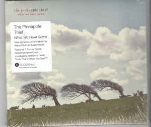 The Pineapple Thief ‎– What We Have Sown  CD, album, réédition, remasterisé