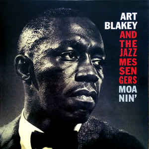 Art Blakey And The Jazz Messengers ‎– Moanin'  Vinyle, LP, Album, Stéréo, Édition limitée, Réédition, Remasterisé, Rouge translucide, 180g