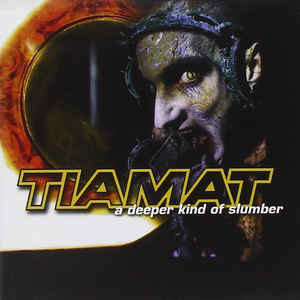 Tiamat ‎– A Deeper Kind Of Slumber Vinyle Double, LP, + simple face, gravé
