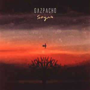 Gazpacho  ‎– Soyuz  Vinyle, LP, Album, 180g