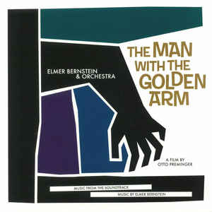 Elmer Bernstein &amp; Orchestra ‎– The Man With The Golden Arm Vinyle, LP, Édition limitée, couleur or