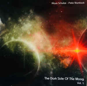 Klaus Schulze • Pete Namlook ‎– The Dark Side Of The Moog Vol. 1: Wish You Were There   2 × Vinyle, LP, Album, Réédition, 180 g