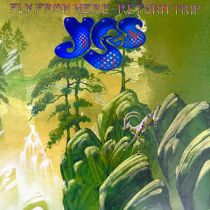 Yes ‎– Fly From Here - Return Trip  Vinyle, LP, Album