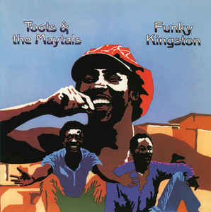 Toots & The Maytals ‎– Funky Kingston  Vinyle, LP, Album, Réédition, Blue 180 Gram