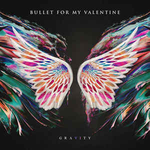 Bullet For My Valentine ‎– Gravity  Vinyle, LP, Album