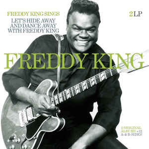 Freddie King ‎– Freddie King Sings &amp; Let&