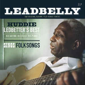 Leadbelly ‎– Huddie Ledbetter's Best - His Guitars - His Voice - His Piano & Sings Folksongs  2 × Vinyle, LP, Compilation