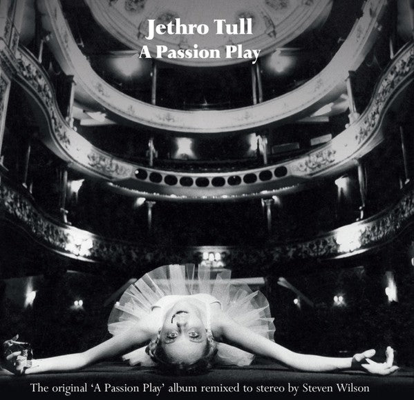 Jethro Tull – A Passion Play (A Steven Wilson Stereo Remix)  CD, Album, Mixte, Réédition, Remasterisé