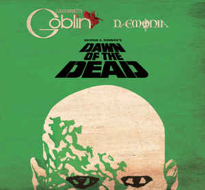 Claudio Simonetti's Goblin, Daemonia ‎– George A. Romero's Dawn Of The Dead  Vinyle, LP, Édition Limitée, Réédition, Stéréo, Transparent Lime, 40e Anniversaire