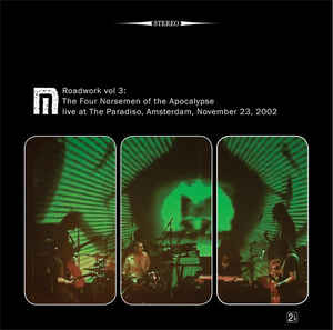Motorpsycho ‎– Roadwork Vol 3: The Four Norsemen Of The Apocalypse Live At The Paradiso, Amsterdam, November 23, 2002  2 × Vinyle, LP, Album, Réédition, Remasterisé,