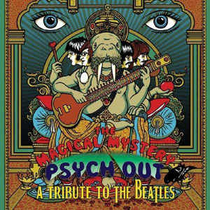 Artistes Divers ‎– The Magical Mystery Psychout - A Tribute To The Beatles  Vinyle, LP, Compilation, Réédition