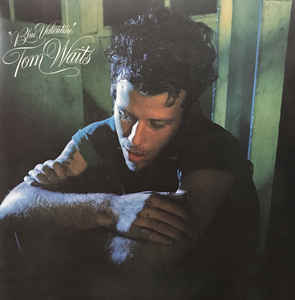 Tom Waits ‎– Blue Valentine  Vinyle, LP, Album, Réédition, Remasterisé, Gatefold