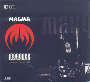 Magma  ‎– Marquee Londres 17 Mars 1974  2 × CD, Album, Digisleeve