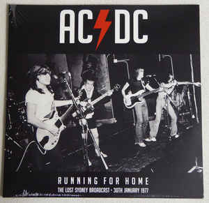 AC/DC ‎– Running for Home (The Lost Sydney Broadcast • 30th January 1977)  2 × Vinyle, LP, Album