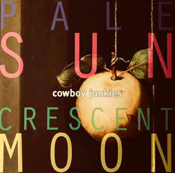 Cowboy Junkies – Pale Sun, Crescent Moon  2 x Vinyle, LP, Album, Réédition, Gatefold, 180g