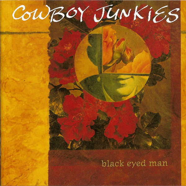 Cowboy Junkies – Black Eyed Man  2 x Vinyle, LP, Album, Réédition, Gatefold