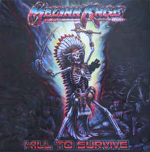 Meliah Rage ‎– Kill To Survive  Vinyle, LP, Album, Réédition, Remasterisé