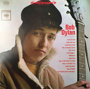 Bob Dylan ‎– Bob Dylan  Vinyle, LP, Album, Réédition, Stéréo