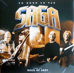 Saga  ‎– So Good So Far (Live At Rock Of Ages) 2 × Vinyle, LP, Album