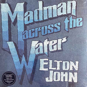 Elton John ‎– Madman Across The Water  Vinyle, LP, Album, Réédition, Remasterisé, 180 Grammes