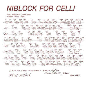 Phill Niblock, Joseph Celli ‎– Niblock For Celli / Celli Plays Niblock  Vinyle, LP, Album, Réédition