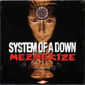 System Of A Down ‎– Mezmerize  Vinyle, LP, Album, Réédition