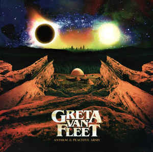 Greta Van Fleet ‎– Anthem Of The Peaceful Army  Vinyle, LP, Album