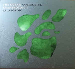 The Ocean Collective ‎– Phanerozoic I: Palaeozoic  CD, Album