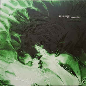The Ocean  ‎– Phanerozoic I: Palaeozoic (Instrumental)  Vinyle, LP, Album, 180 Grammes