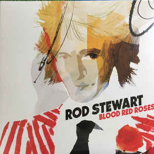 Rod Stewart ‎– Blood Red Roses 2 × Vinyle, LP, Album