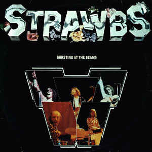 Strawbs ‎– Bursting At The Seams  CD, Album, Réédition, Remasterisé